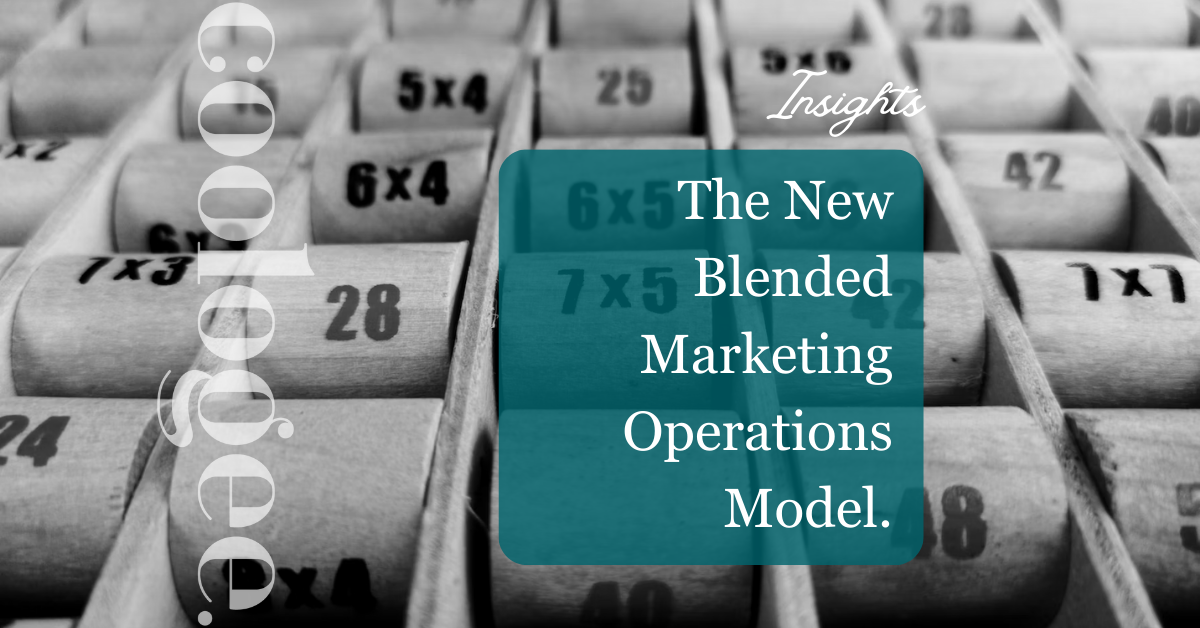 The New Blended Marketing Operations Model.